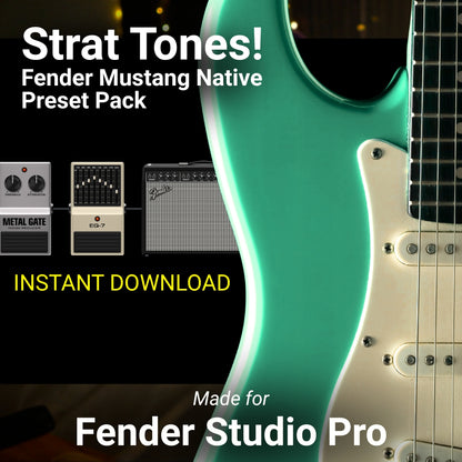 Strat Tones! Fender Mustang Native Preset Pack