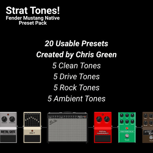 Strat Tones! Fender Mustang Native Preset Pack