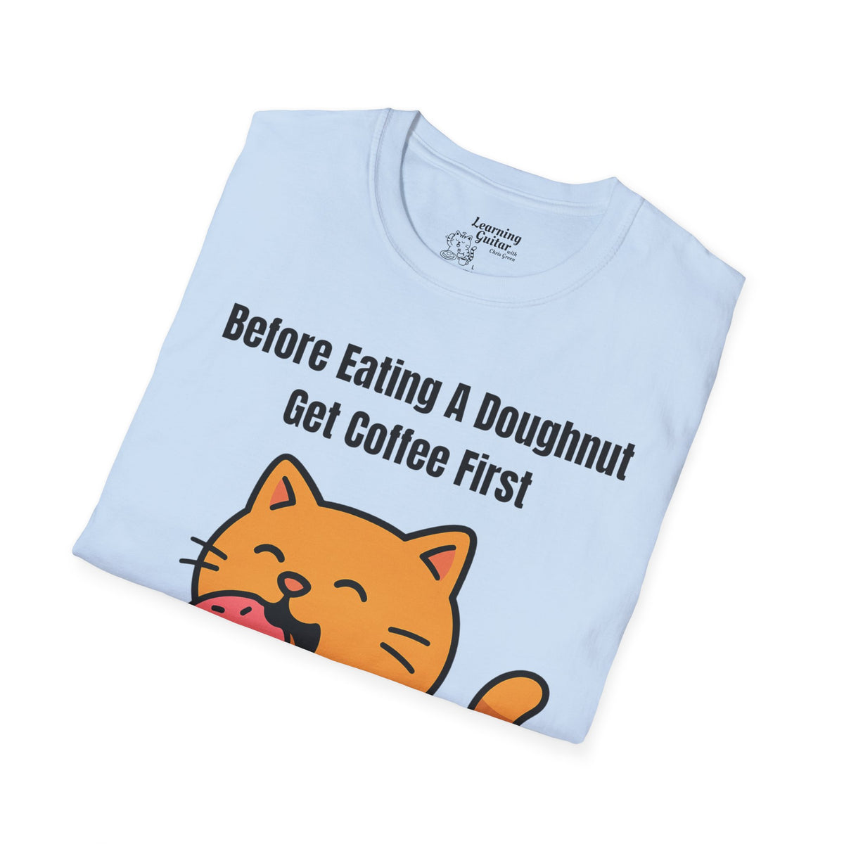 Funny Music Theory “Order of Flats” T-Shirt: Before Eating A Doughnut Get Coffee First